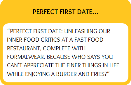 Funny bumble prompt answers for perfect first date