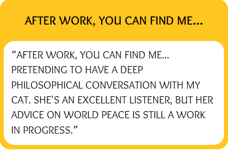Funny bumble prompt answers for after work you can find me..