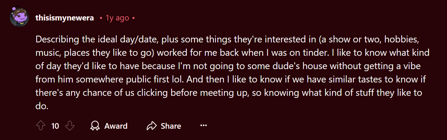 A Reddit user’s testimony to preferring interest/ hobby-based bios on Tinder.