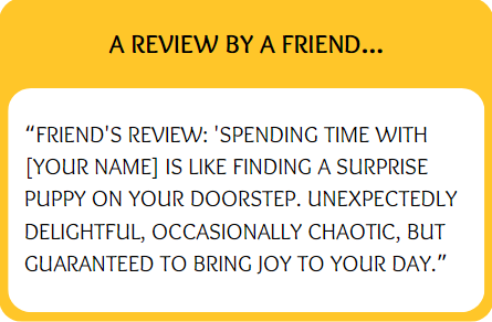 Funny bumble prompt answers for a review by a friend